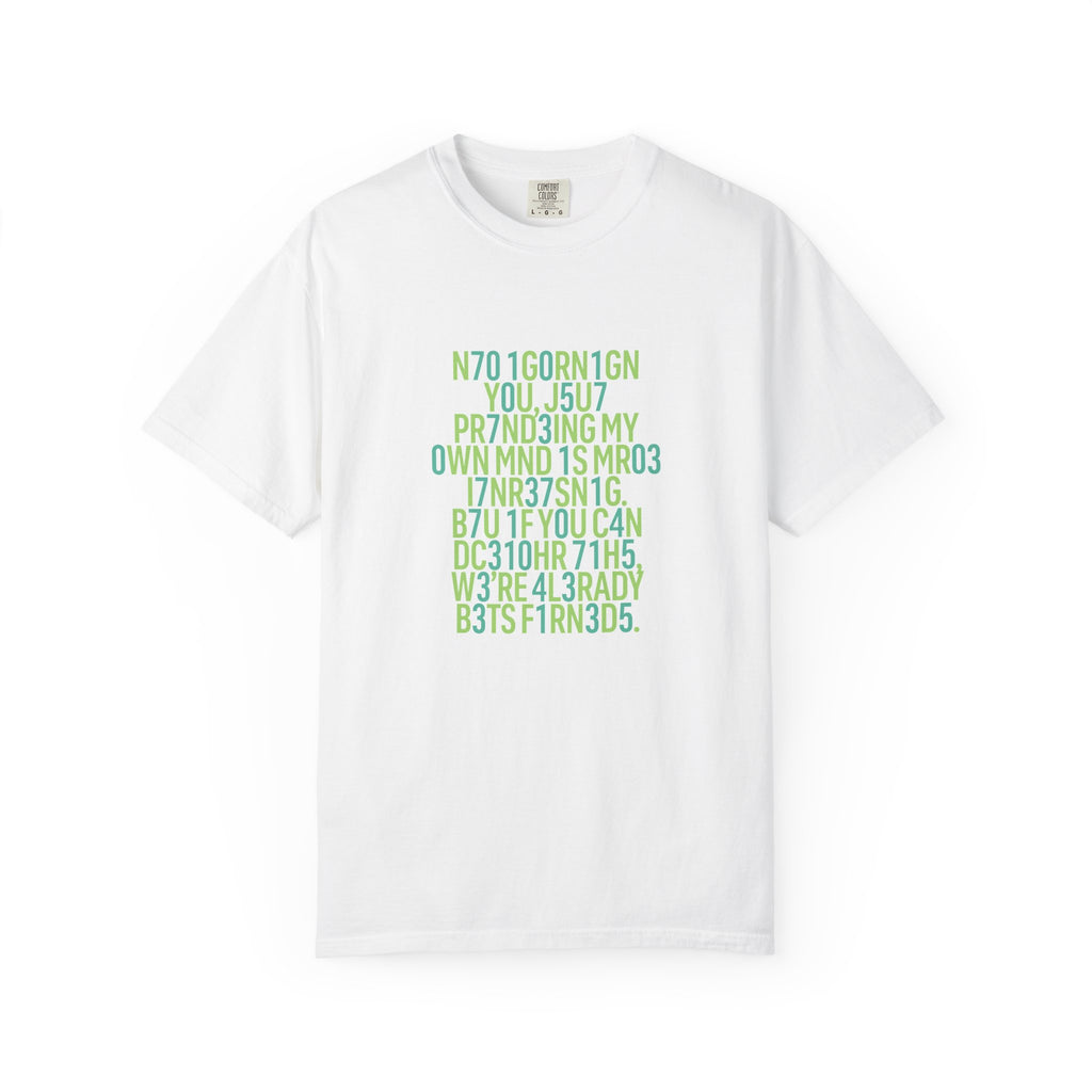 "Not Ignoring You” Scrambled Letters Tee – Funny Introvert Conversation Starter