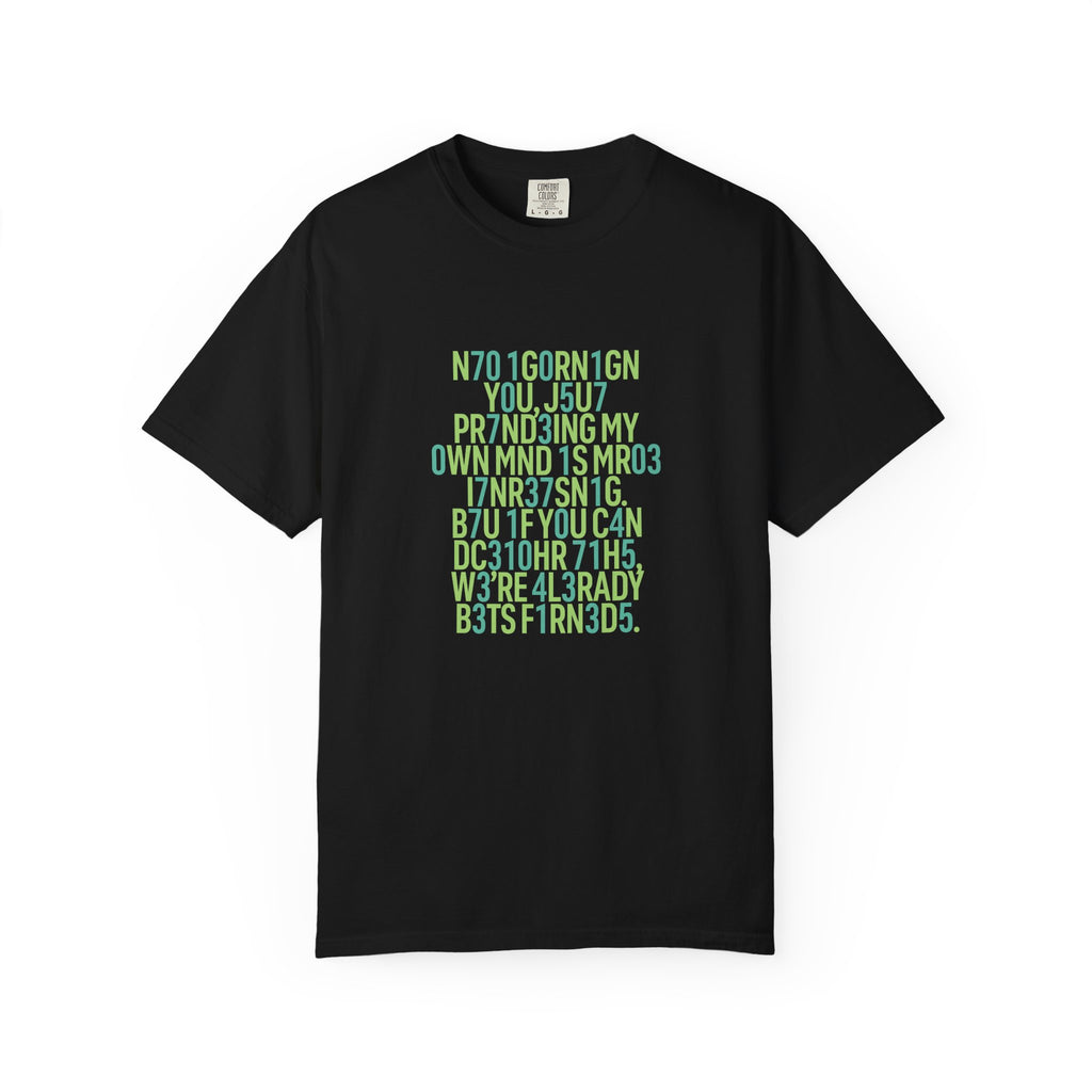 "Not Ignoring You” Scrambled Letters Tee – Funny Introvert Conversation Starter