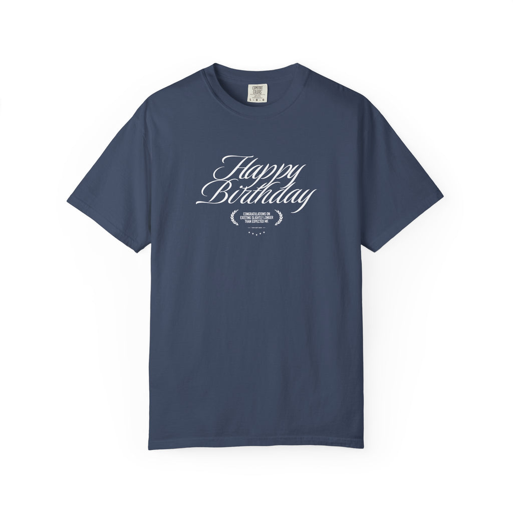 Aging Like Fine Milk – Happy Birthday Sarcastic T-Shirt